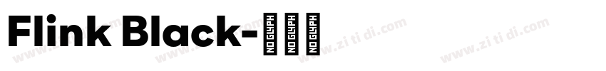 Flink Black字体转换